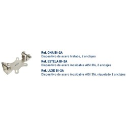 Anclaje BI-2A Mod.ONA/ESTELA/LUXE