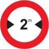Señal MOPU R-204 Limitación de anchura en Acero