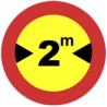 Señal MOPU R-204 Limitación de anchura en Acero
